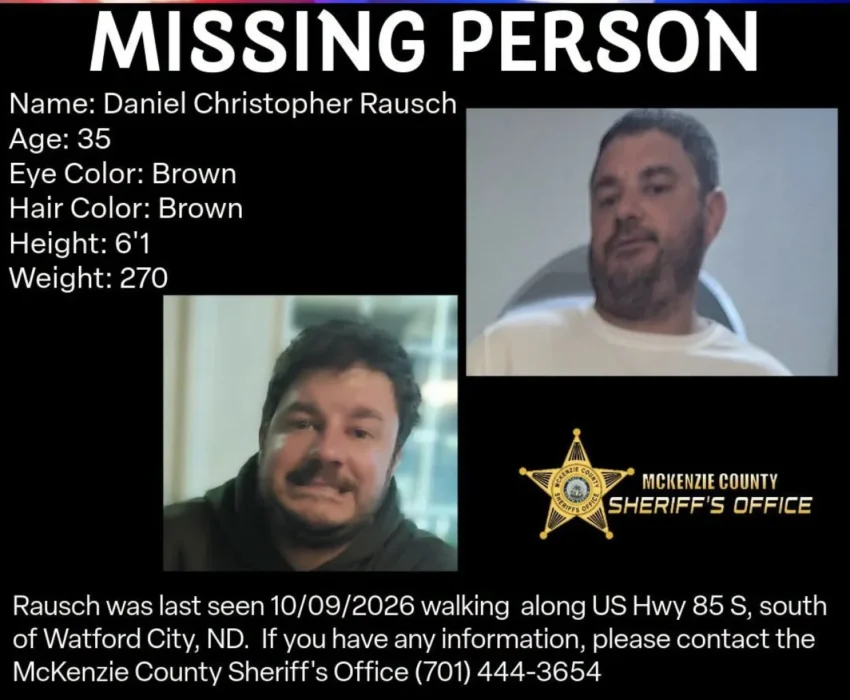 Missing person flyer for Daniel Christopher Rausch released by McKenzie County deputies